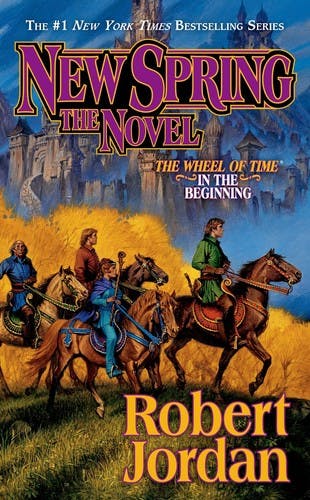 NEW SPRING (A WHEEL OF TIME PREQUEL NOVEL) cover